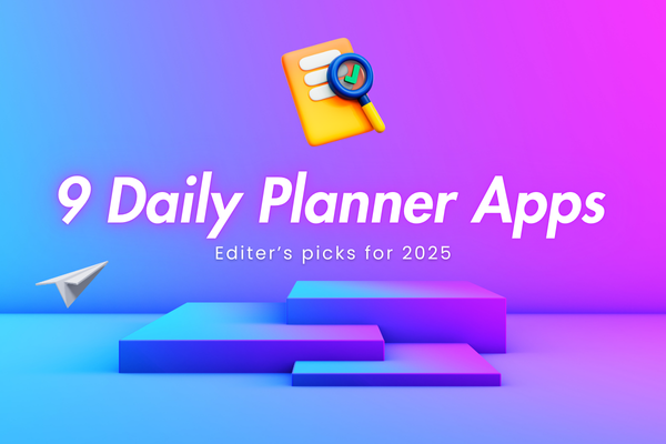 9 Best Daily Planner Apps in 2025