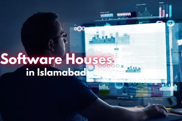 5 Best Software Houses in Islamabad with Contacts