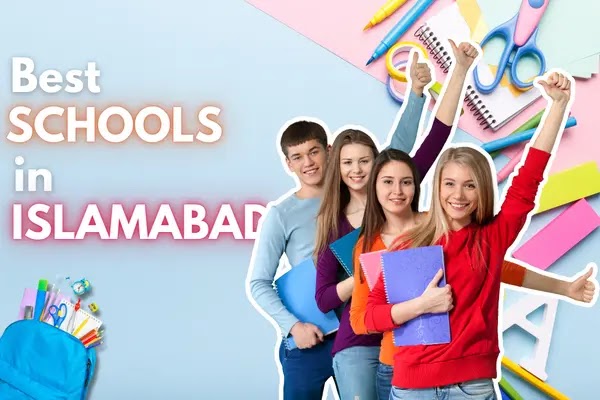 Top 5 Best Schools in Islamabad with Fee Details